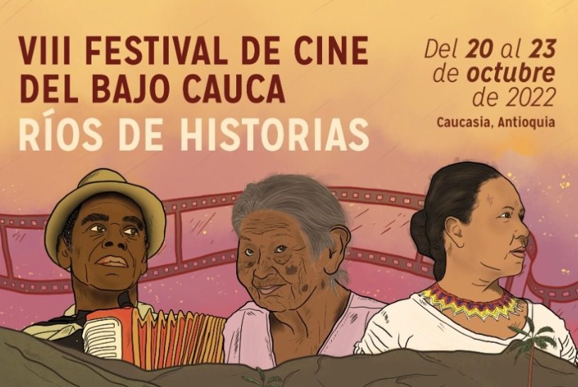 Programación VIII Festival de Cine del Bajo Cauca, »Ríos de Historias» Programación VIII Festival de Cine del Bajo Cauca, »Ríos de Historias»