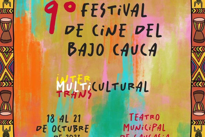 Programación IX Festival de Cine del Bajo Cauca, »Multicultural»